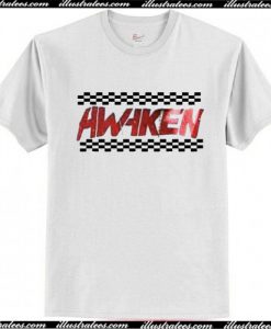 Awaken T-Shirt