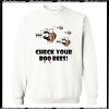 Check Your Boo Best Sweatshirt
