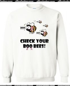 Check Your Boo Best Sweatshirt