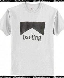 Darling T Shirt