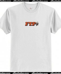 FTP Font T Shirt