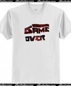 Game Over T-Shirt