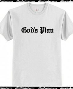 God’s Plan T-Shirt