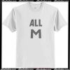 All M T Shirt