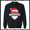 Christmas Santafave architect Sweatshirt