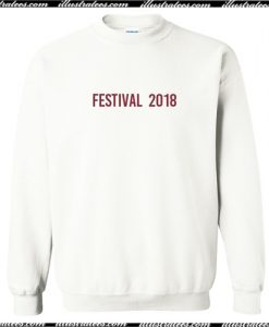 Festival 2018 Sweatshirt