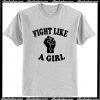 Fight like a girl T-Shirt