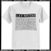 Gay Myths Quotes T Shirt