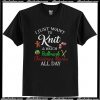 I Just Want To Knit And Watch Hallmark Christmas Movies All Day T Shirt
