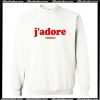 J'dore Sweatshirt