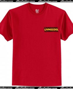 Livincool T Shirt