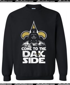 New Orleans Saints come to the dak side Dark Vader T Shirt