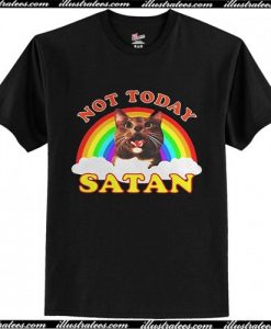 Robert Bahou Not Today Satan T Shirt