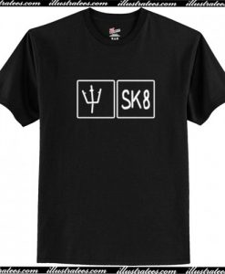 SK8 T Shirt