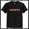 Sanfrancisco T-Shirt