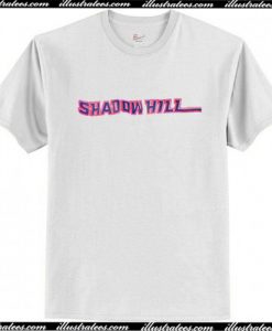 Shadow Hill T-Shirt