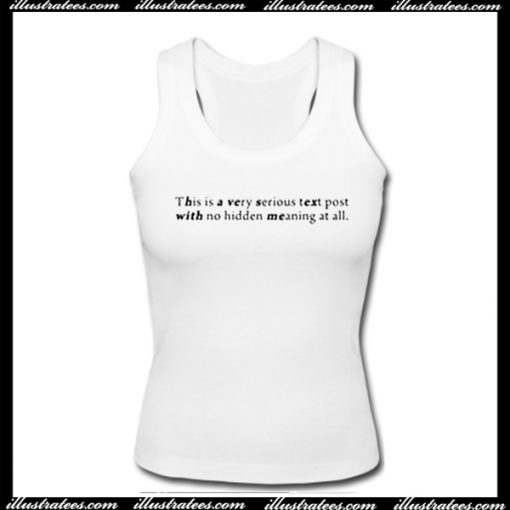 This is Very Serious Text Post Tank Top