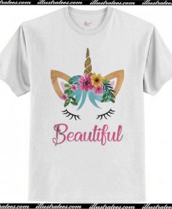 You are beautiful T Shirt