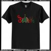 Believe bigfoot Christmas T Shirt