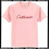 California Text T Shirt