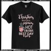 Christmas movies pajamas Hot cocoa Best day ever T Shirt