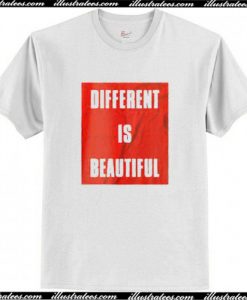 Different is Beautiful T-Shirt