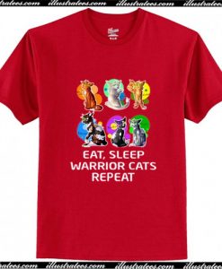 Eat Sleep Warrior Cats Repeat T Shirt