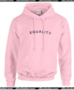 Equality Hoodie