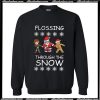 Flossing Through The Snow Christmas Sweatshirt