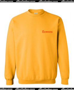 Flowers Font Sweatshirt