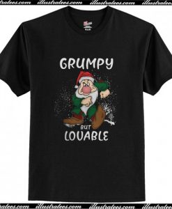 Grumpy but lovable christmas T Shirt