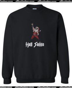 Hail Santa Cheap custom Sweatshirt