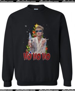 Joanna Lumley as Patsy Ho Ho Ho Sweatshirt