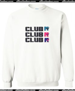 MTV Club Sweatshirt