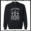 Mother Daughter's Best Friend Son's Best Partner In Crime Sweatshirt