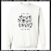 Plant these save the bees Sweatshirt