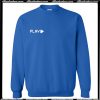 Play Sweatshirt