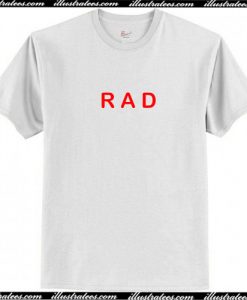 RAD Font T Shirt