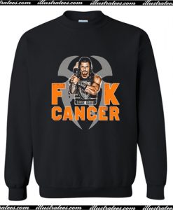 Roman Reigns fuck cancer Sweatshirt