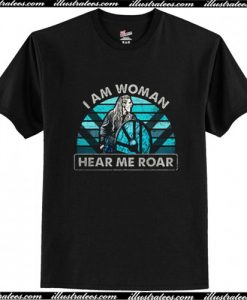 Viking Shield-maiden I Am Woman Hear Me Roar T Shirt