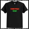 Christmas Vibes T Shirt