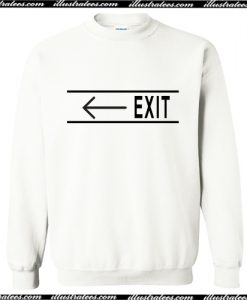 Exit Arrow Sweatshirt