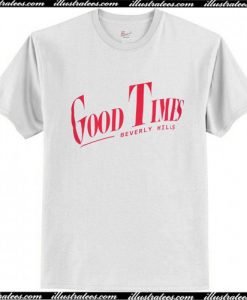 Good Times Beverly T Shirt