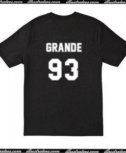 Grande 93 T Shirt back
