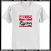 Hello I Rep Brooklyn T Shirt