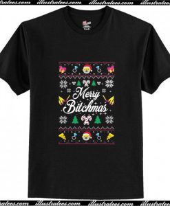 Merry bitchmas Christmas T Shirt
