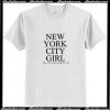 New York City Girl T Shirt