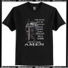 The Devil Saw Me With My Head Down T Shirt