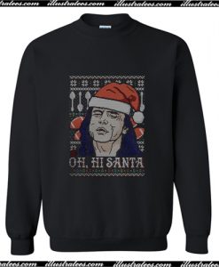 The Disaster Artist oh hi Santa Christmas Sweatshirt