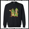 The Grinch and Tigger we are best friends Sweatshirt